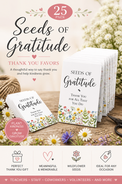 Seeds of Gratitude 25 Pack • Thank You Seed Packets • Wildflower Seed Favors